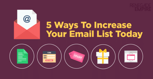 5 Ways To Increase Your Email List