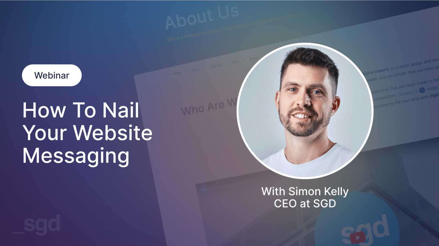 Upcoming Webinar: How To Nail Your Website Messaging