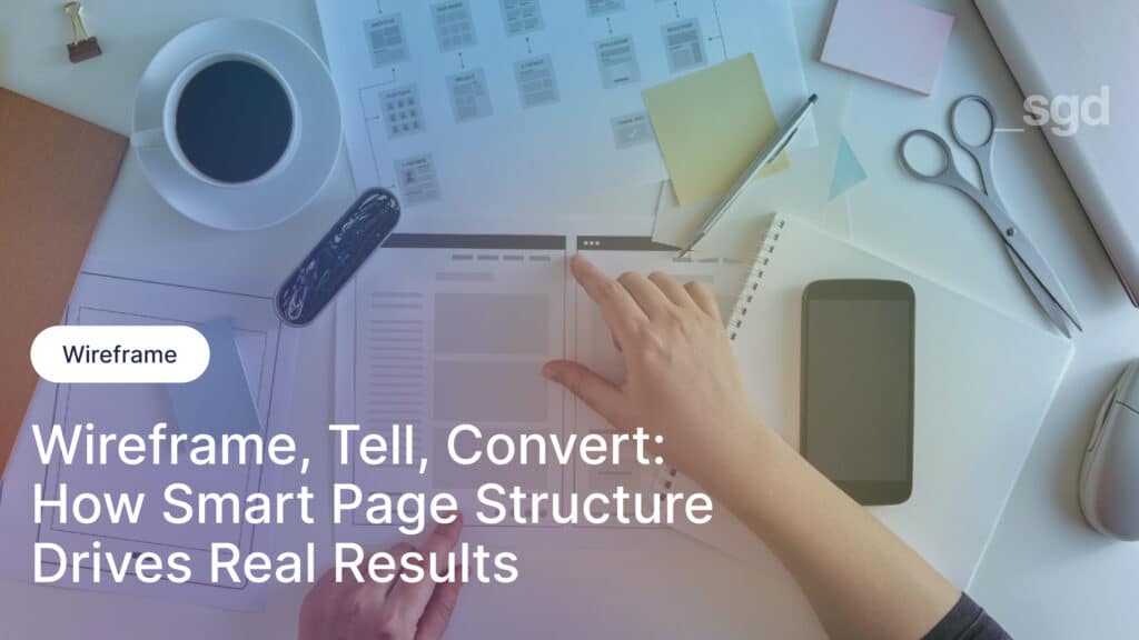 How Smart Page Structure Drives Real Results