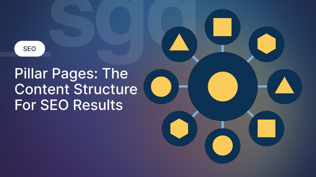 Mastering SEO Structure and Pillar Pages