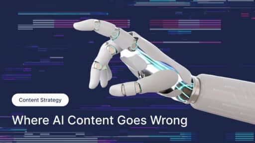 Where AI Content Goes Wrong