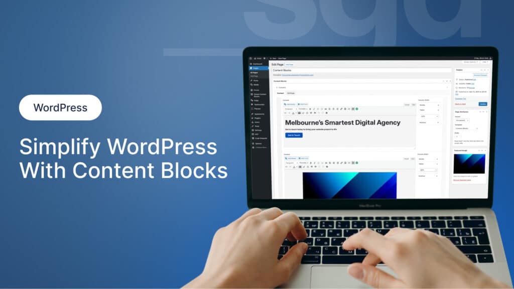Simplify WordPress with Content Blocks