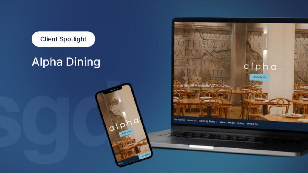 Client Spotlight: Alpha Dining