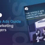 Google Ads Campaign Checklist