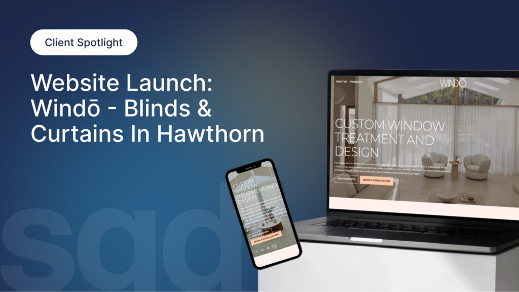 Website Launch: Windō - Blinds & Curtains in Hawthorn
